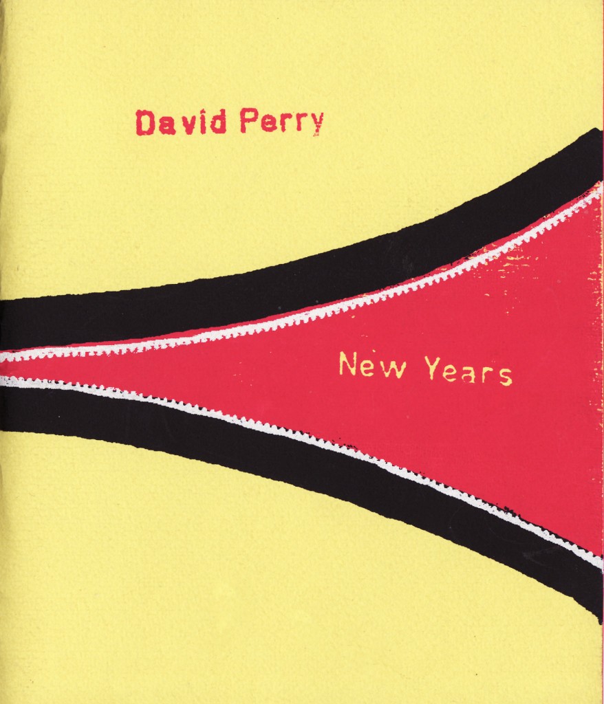 New Years by David Perry (Braincase Books, 2003)